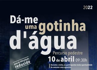 Percurso pedestre “Dá-me uma gotinha d’água”