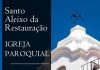 Igreja Paroquial de Santo Aleixo da Restauração reabre após obras de reabilitação e conservação