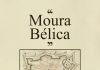 Moura Bélica regressa a 24 de setembro