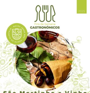 Município de Moura promove Fim de Semana Gastronómico “São Martinho e Vinho”