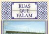 “Ruas que falam” dá a conhecer toponímia da cidade de Moura