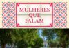 “Mulheres que Falam” dá voz às mulheres e às suas histórias