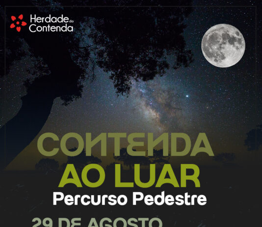 Herdade da Contenda promove percurso pedestre “Contenda ao Luar”