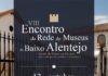 Moura recebe o VIII Encontro da Rede de Museus do Baixo Alentejo